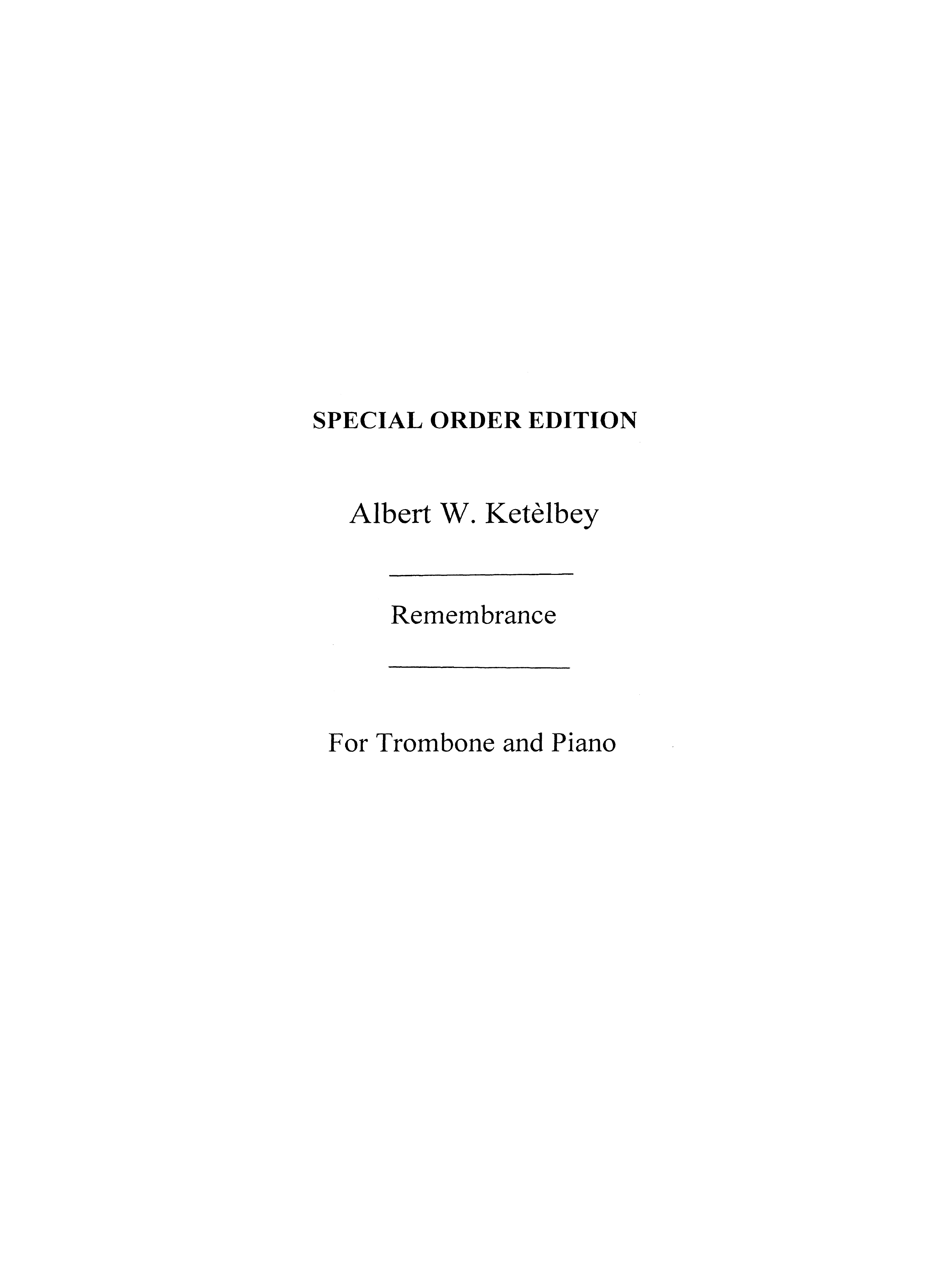 Albert Ketèlbey: Remembrance: Trombone: Instrumental Work