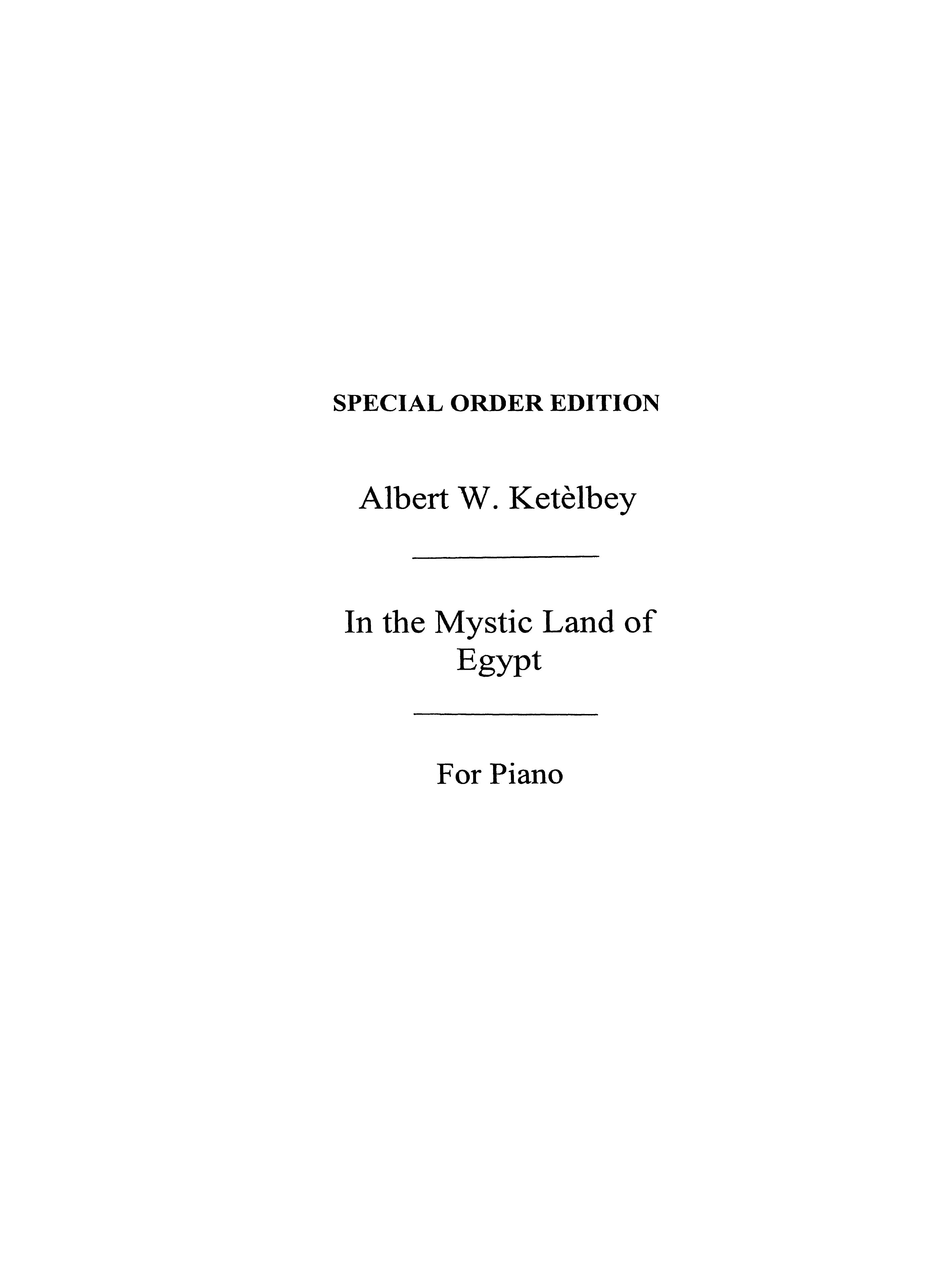 Albert Ketlbey: In The Mystic Land Of Egypt: Piano: Instrumental Work