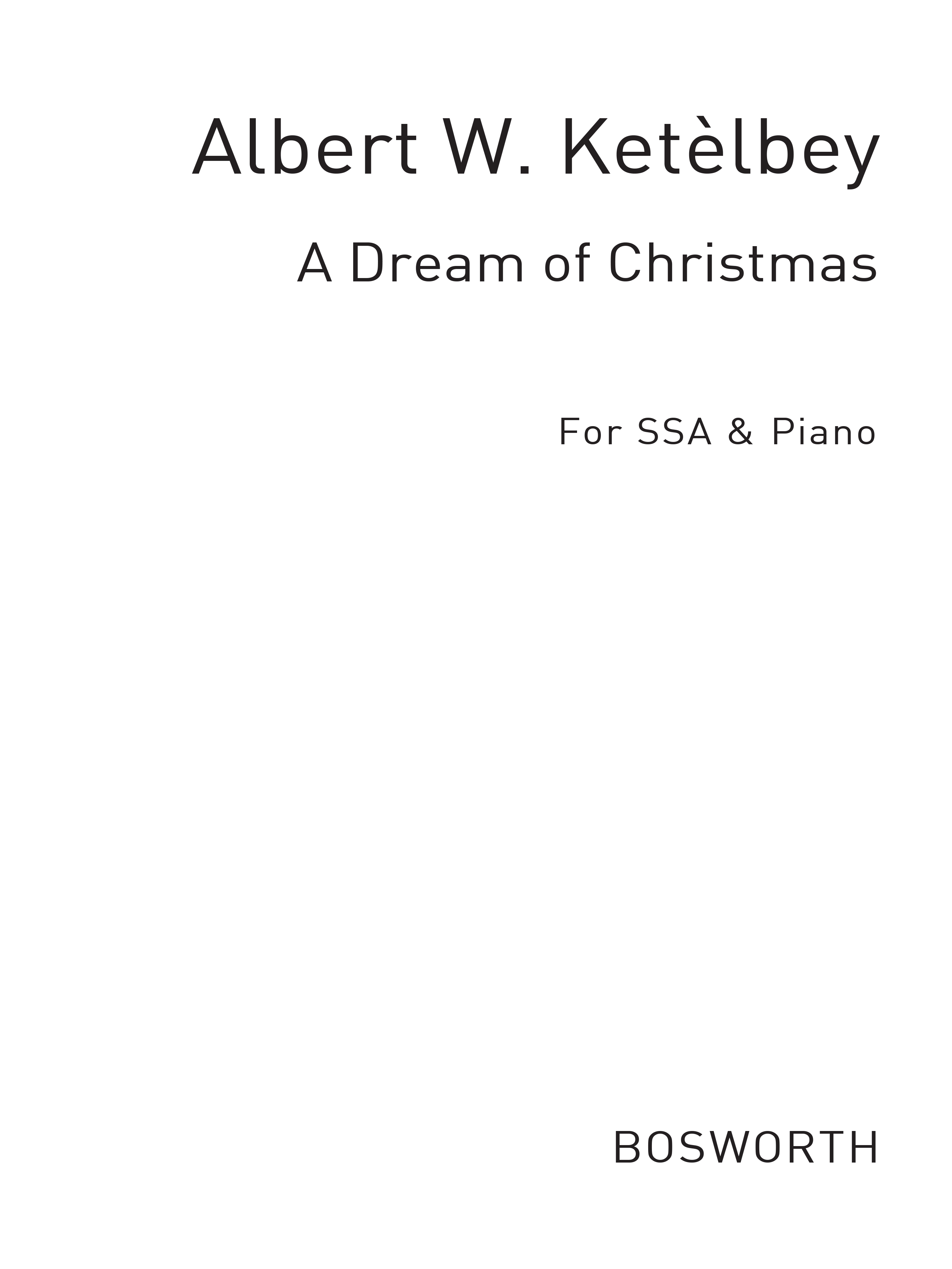 Dream Of Christmas: SSA: Score
