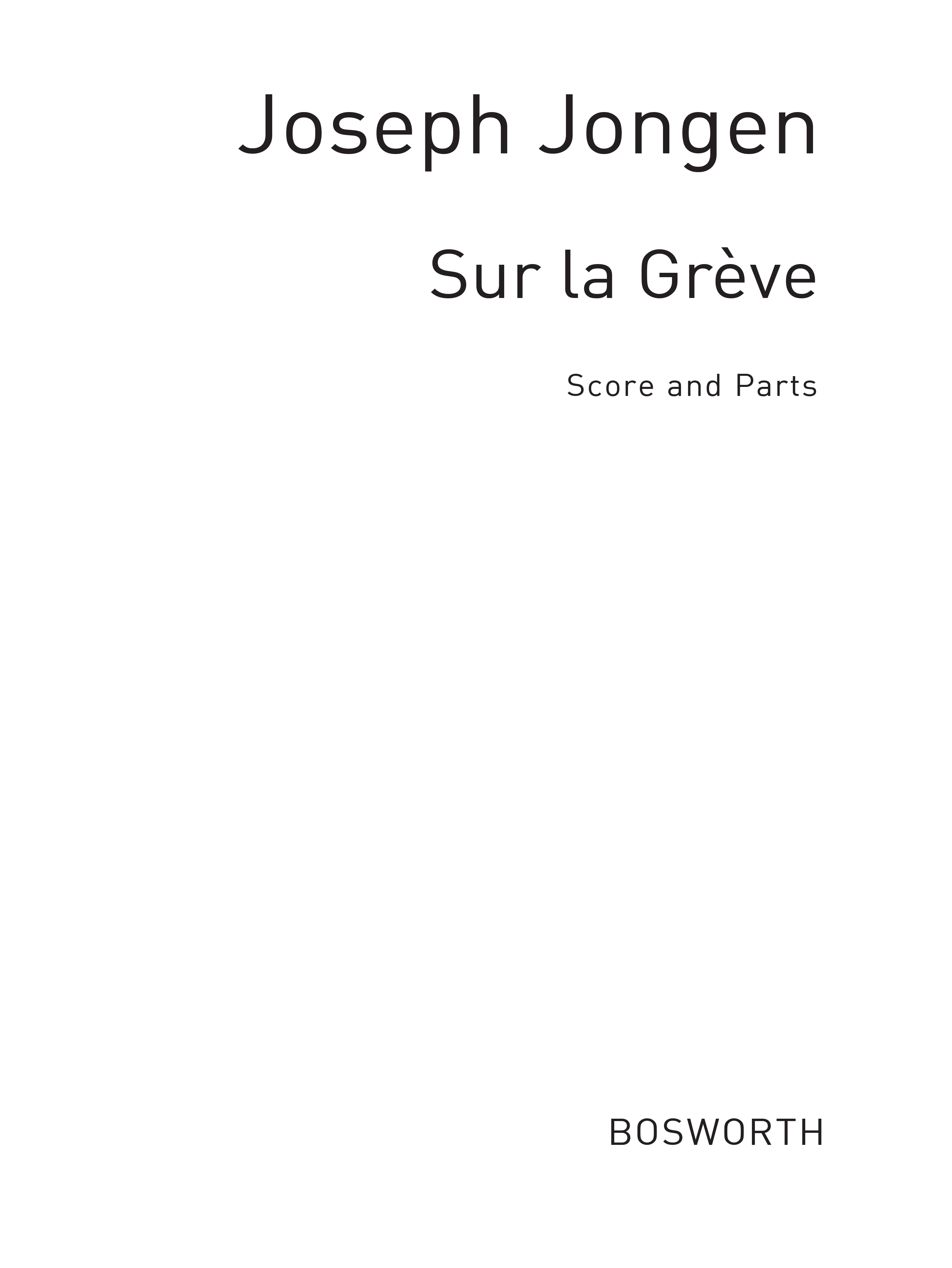Joseph Jongen: Sur La Greve: Soprano: Score and Parts