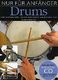 Dave Zubraski: Nur Fr Anfnger: Drums: Drum Kit: Instrumental Tutor