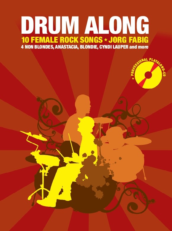 Drum Along - 10 Female Rock Songs: Drum Kit: Instrumental Album