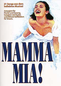 ABBA: Mamma Mia (Deutsch): Piano  Vocal  Guitar: Vocal Album