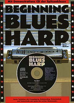 Don Baker: Beginning Blues Harp (German Edition): Harmonica: Instrumental Tutor