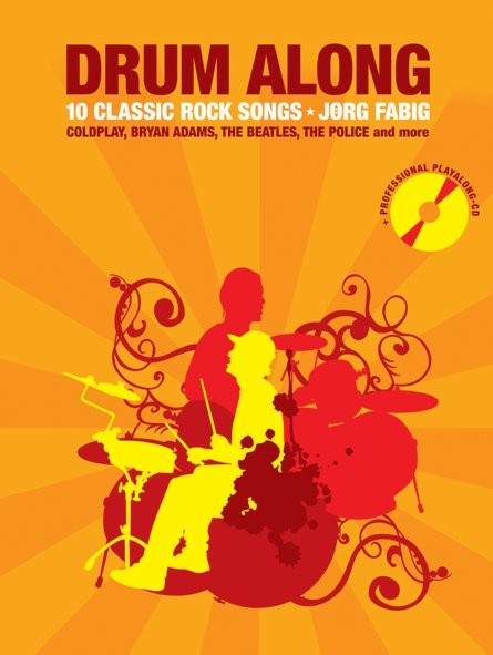 Drum Along: 10 Classic Rock Songs: Drum Kit: Mixed Songbook