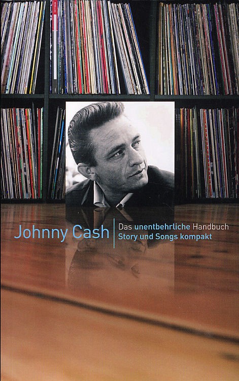 Johnny Cash: Story Und Songs Kompakt Johnny Cash