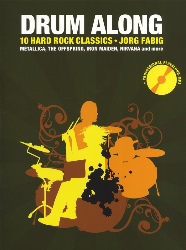 Drum Along - 10 Hard Rock Classics: Drum Kit: Instrumental Album