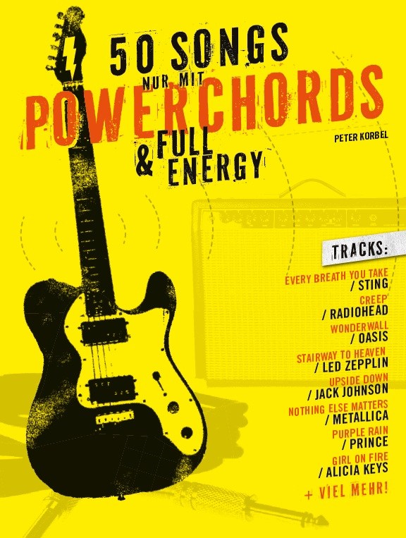 50 Songs Nur Mit Powerchords & Full Energy: Guitar: Mixed Songbook