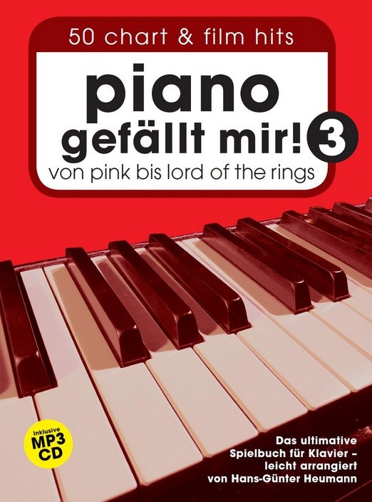 Piano Gefllt Mir! 3 - 50 Chart und Film Hits: Piano: Instrumental Album