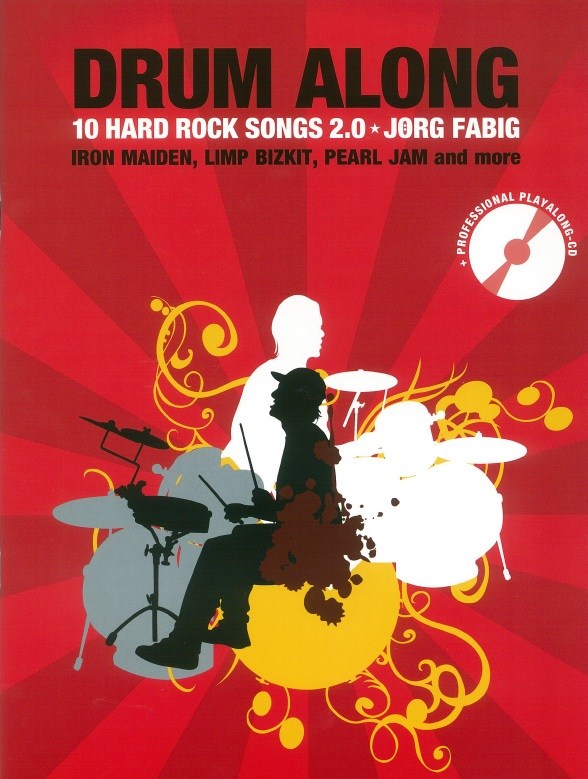 Jrg Fabig: Drum Along - 10 Hard Rock Songs 2.0: Drum Kit: Instrumental Album