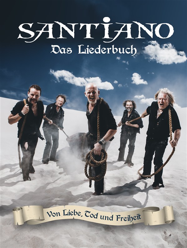Santiano: Santiano: Von Liebe  Tod und Freiheit: Piano  Vocal  Guitar: Album