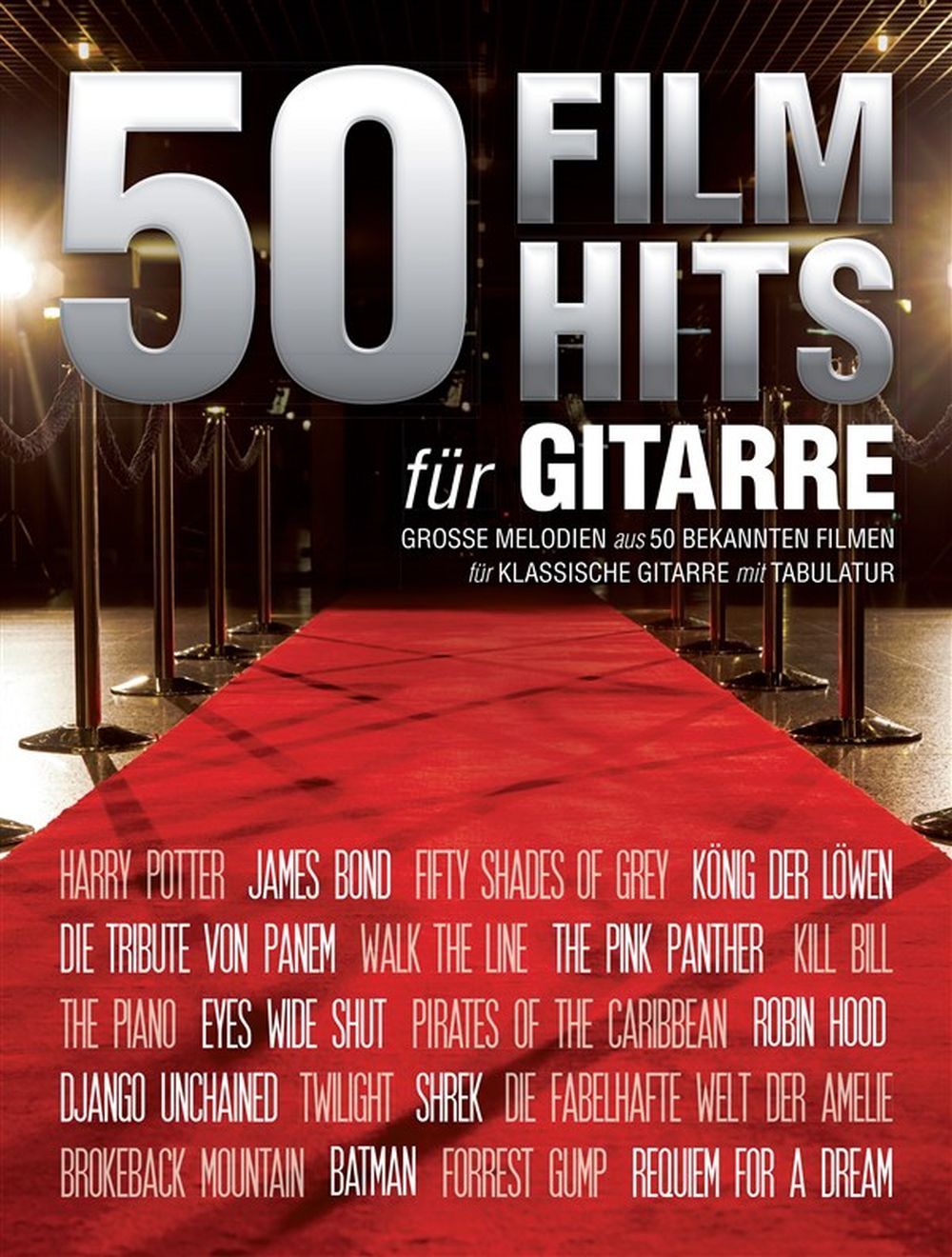 50 Filmhits Für Gitarre 1: Guitar: Instrumental Album