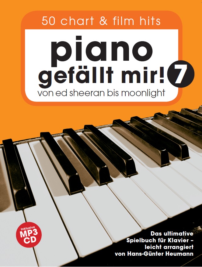 Piano Gefällt Mir! 7 - 50 Chart Und Film Hits: Piano: Mixed Songbook