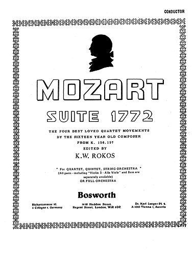 Wolfgang Amadeus Mozart: F W Suite 1772 Rokos: Orchestra: Score and Parts