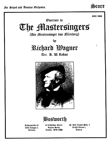 Richard Wagner: The Mastersinger's Overture: Orchestra: Score and Parts