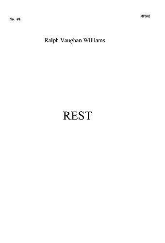 Ralph Vaughan Williams: Ralph Vaughan Williams: Rest: SATB: Vocal Score