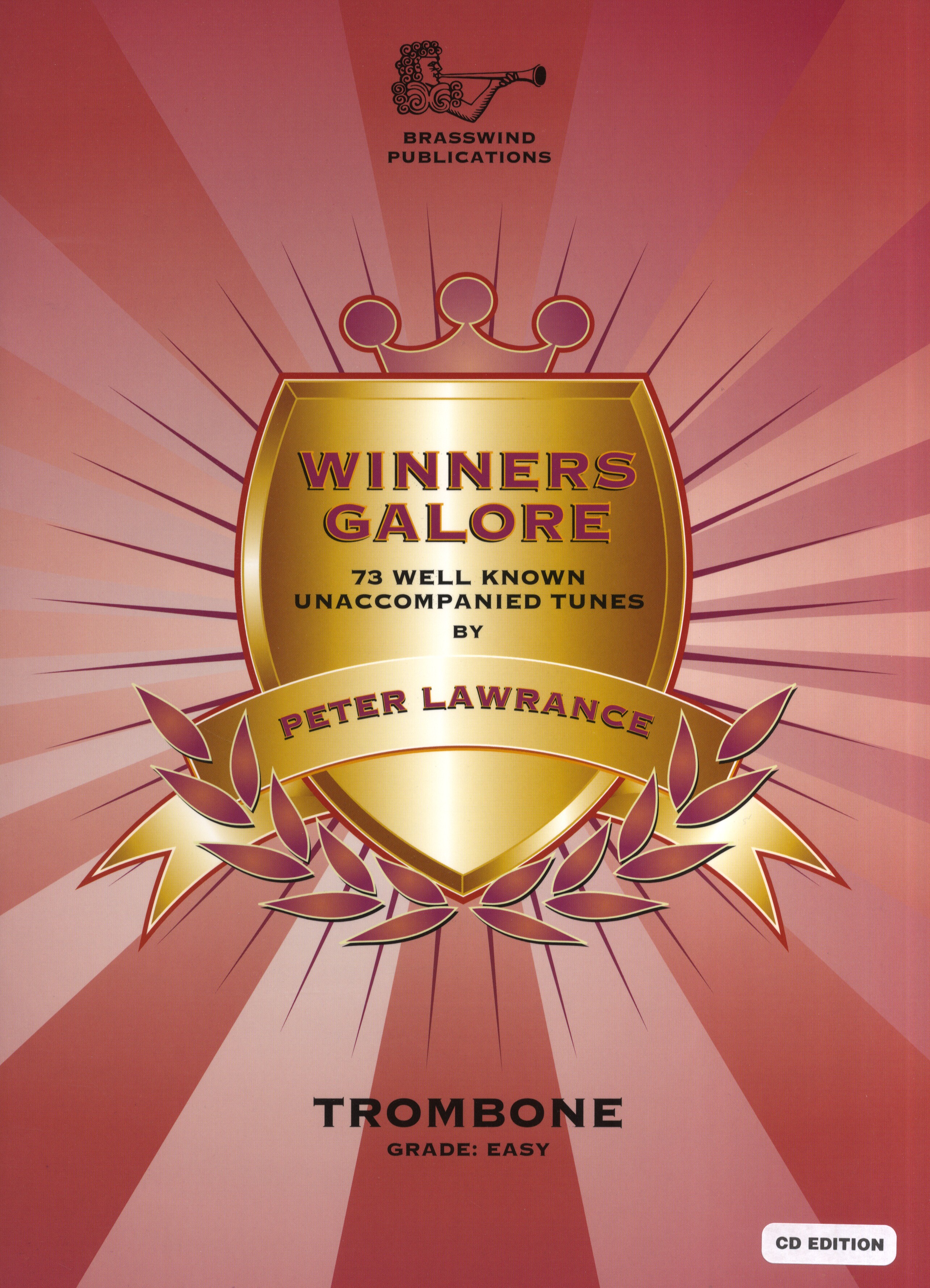 Peter Lawrance: Winners Galore + CD: Trombone: Instrumental Album