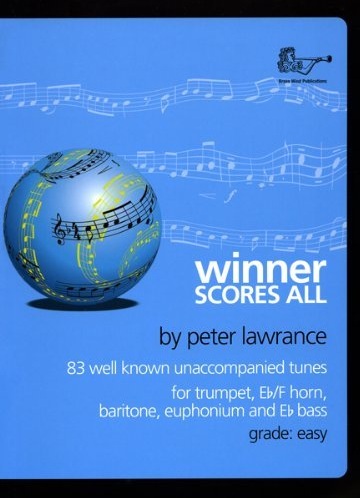 Winner Scores All for Treble Brass - Eb Horn: Tenor Horn: Instrumental Album