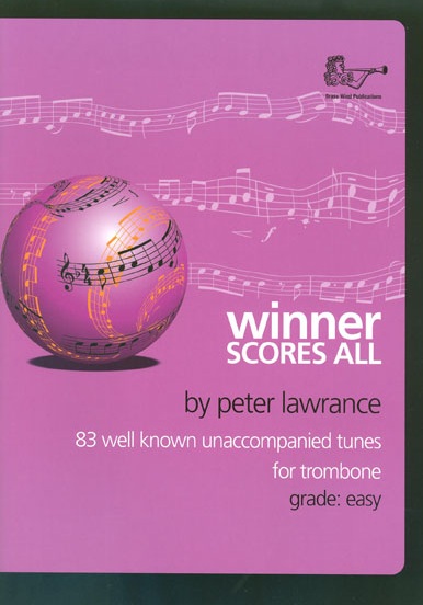 Winner Scores All for Trombone Bass Clef: Trombone: Instrumental Album