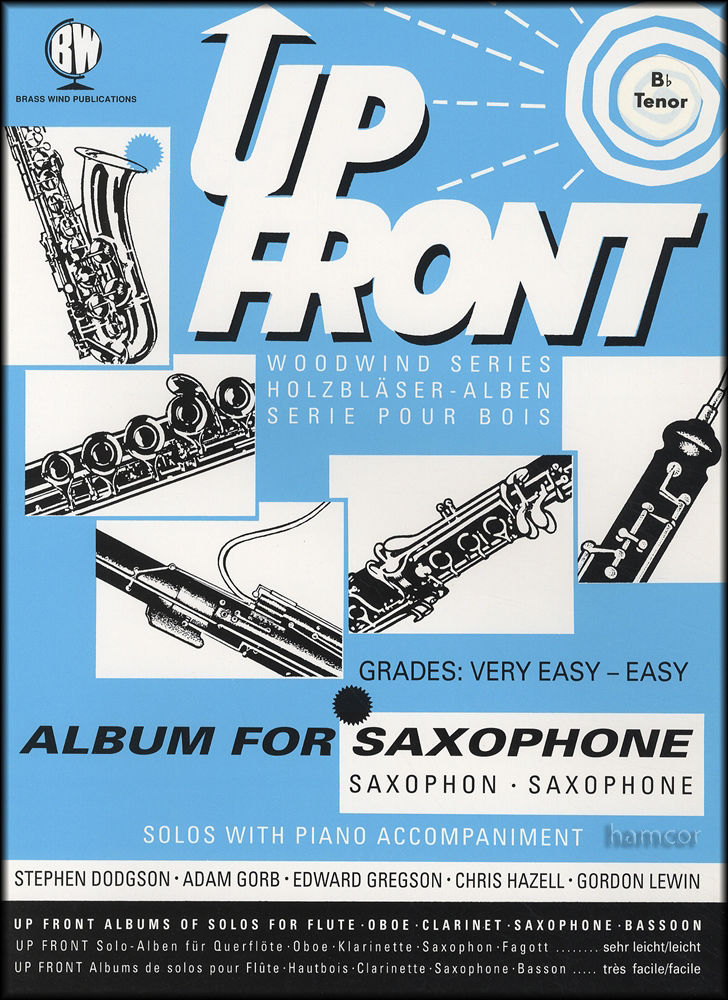 Up Front Album For Saxophone Tenor: Saxophone: Instrumental Album