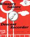 Peter Lawrance: Winners Galore Descant Recorder: Recorder: Instrumental Album