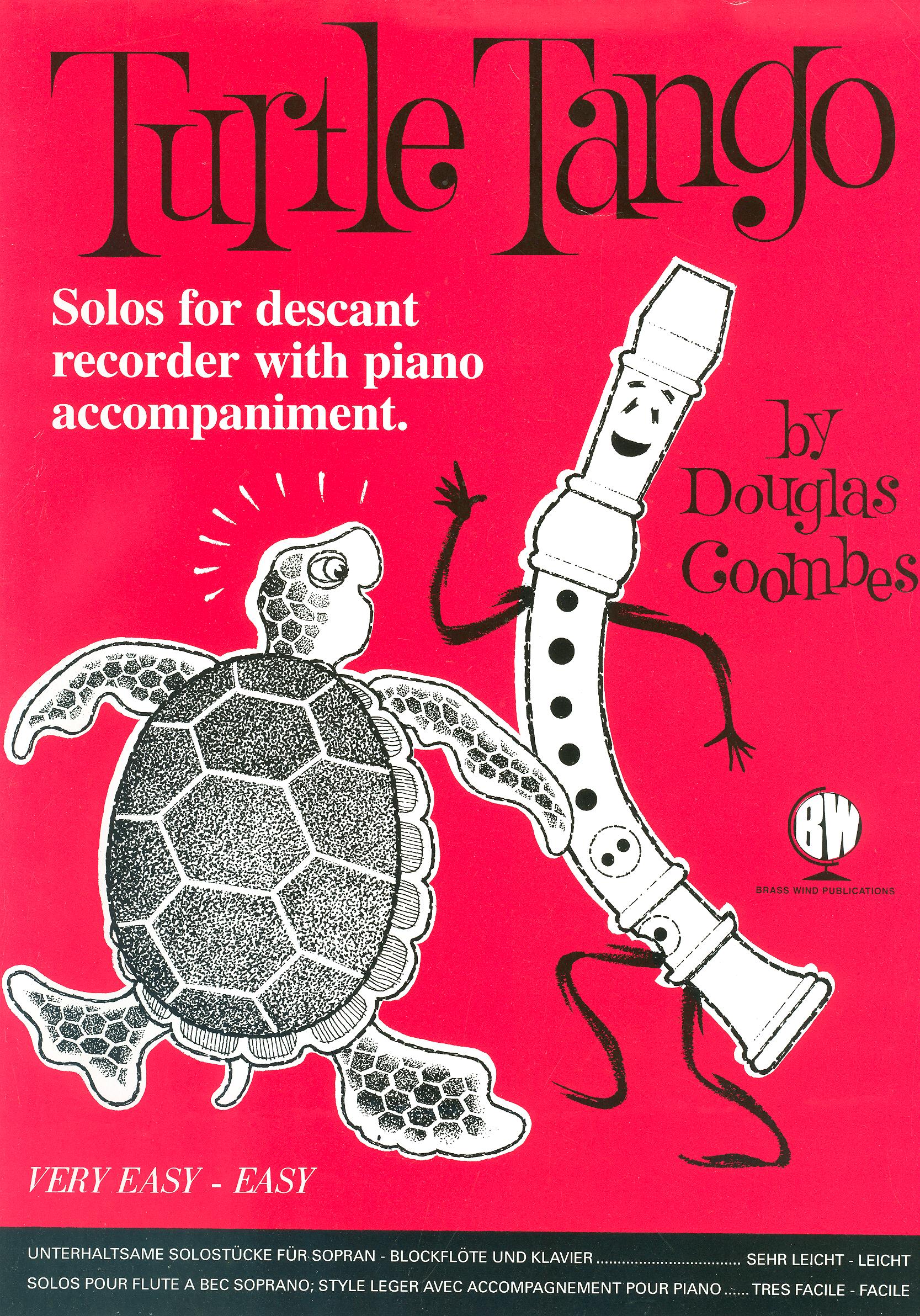 Douglas Coombes: Turtle Tango For Descant Recorder: Recorder: Instrumental Album