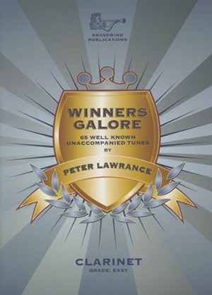 Peter Lawrance: Winners Galore For Clarinet: Clarinet: Instrumental Album
