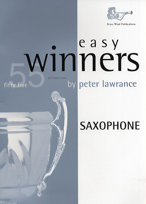 Peter Lawrance: Easy Winners for Alto Saxophone: Alto Saxophone: Instrumental