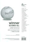Peter Lawrance: Winner Scores All For Treble Recorder: Recorder: Instrumental