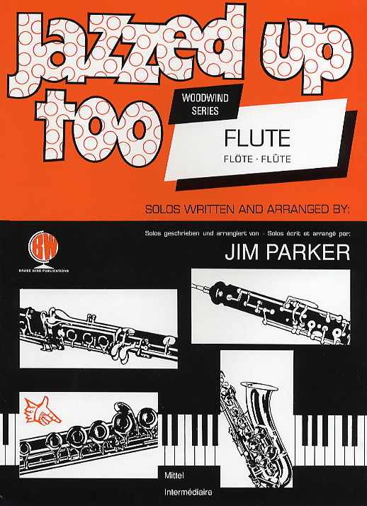 Parker: Jazzed Up Too: Flute: Instrumental Album