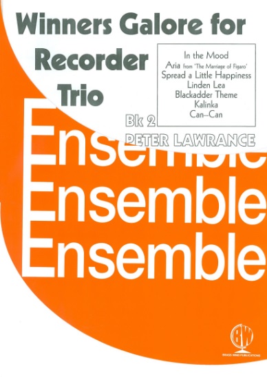Winners Galore For Recorder Trio - Book 2: Recorder Ensemble: Score and Parts