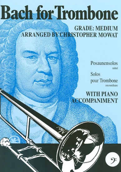 Johann Sebastian Bach: Bach For Trombone Bass Clef: Trombone: Instrumental Album