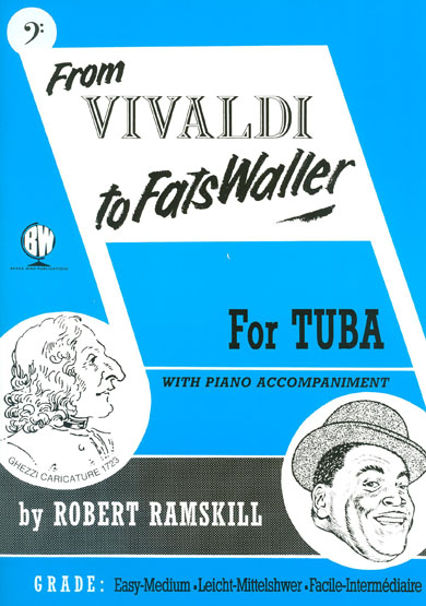 Robert Ramskill: From Vivaldi To Fats Waller Tuba Bc: Tuba: Instrumental Album