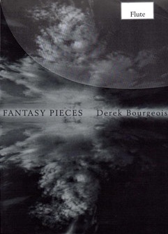 Bourgeois: Fantasy Pieces for Flute: Flute: Instrumental Work
