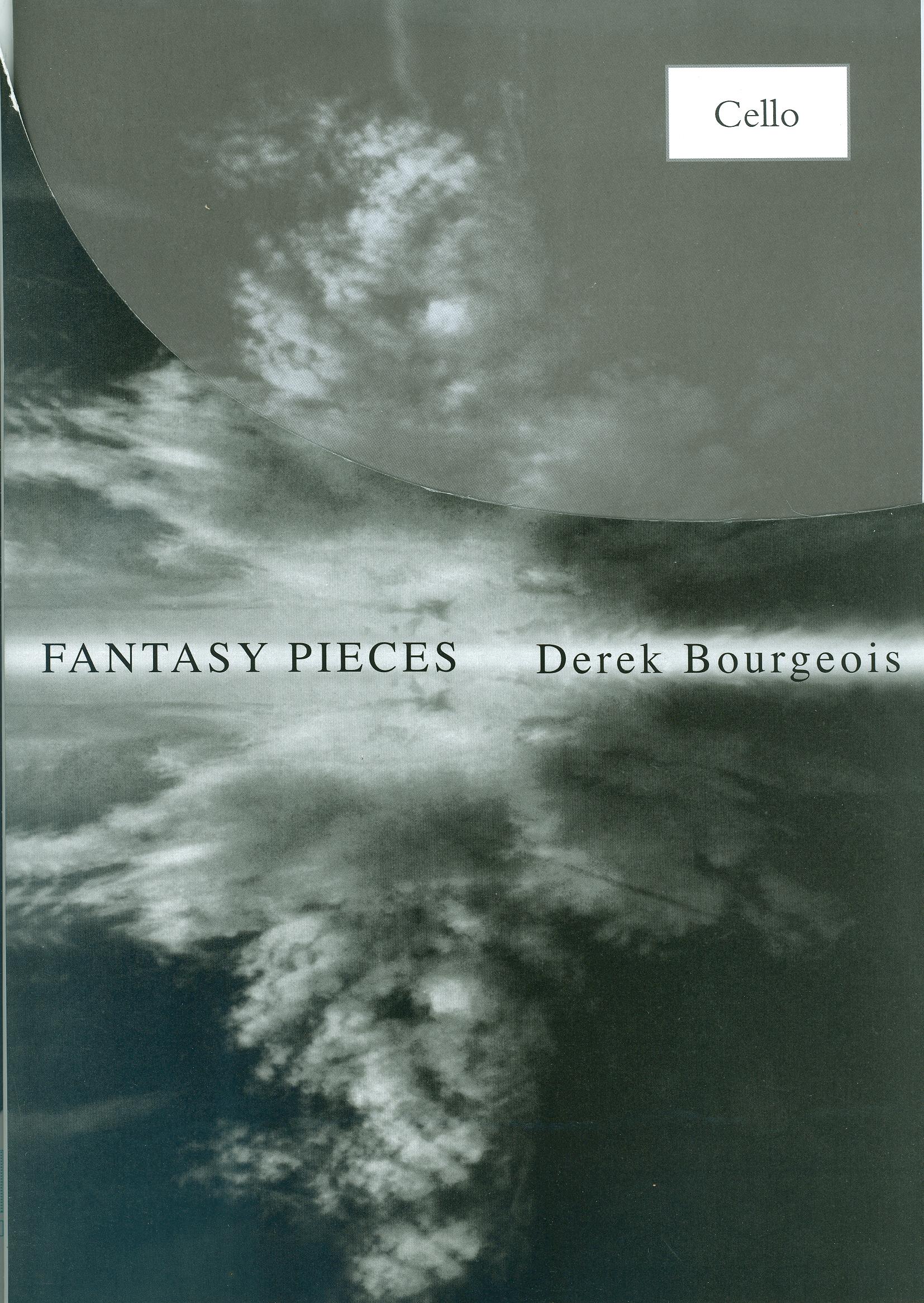 Derek Bourgeois: Fantasy Pieces For Cello: Cello: Instrumental Album