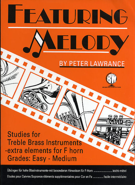 Peter Lawrance: Featuring Melody for Treble Brass: French Horn: Study