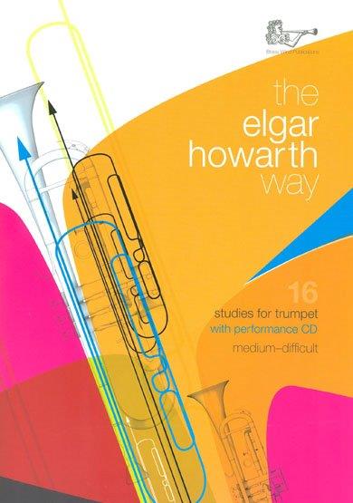 Howarth: The Elgar Howarth Way: Trumpet: Instrumental Album