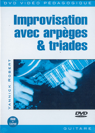 Improvisation Avec Arpges & Triades: Guitar: Instrumental Tutor
