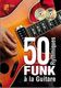 Benjamin Barrier: 50 Rythmiques Funk A La Guitare: Guitar: Instrumental Album