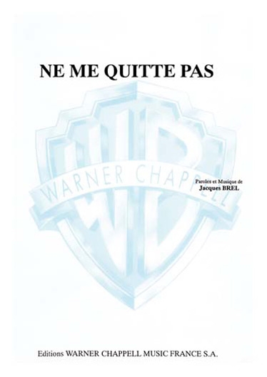 Brel: Ne Me Quitte Pas: Piano  Vocal  Guitar: Single Sheet