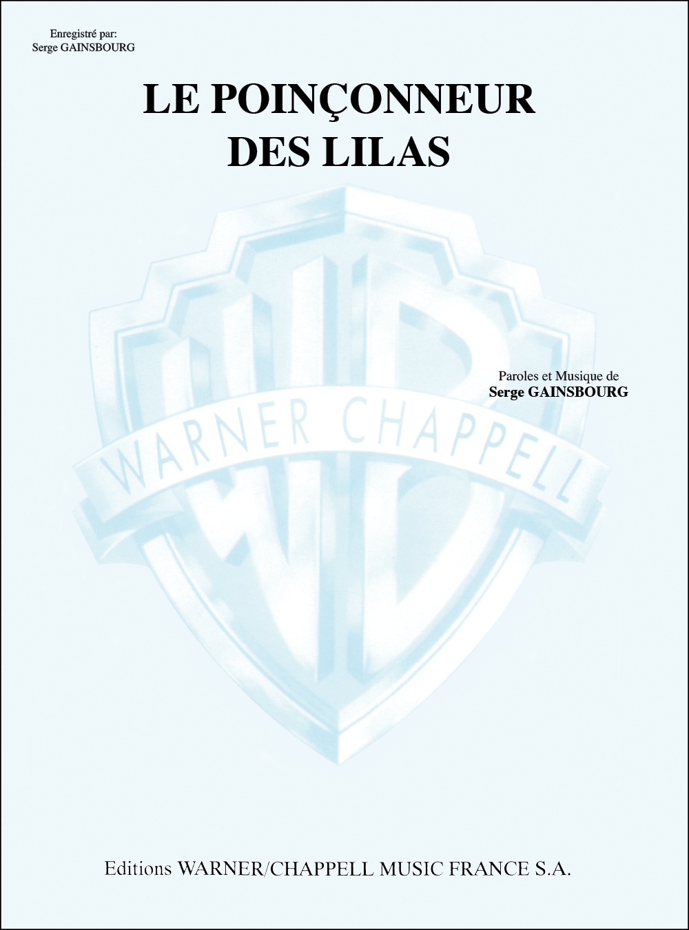 Serge Gainsbourg: Le Poinonneur des Lilas: Voice: Single Sheet