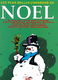 Noel: Les Plus Belles Chansons de Noel: Voice: Mixed Songbook