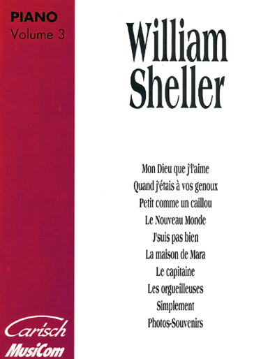 William Sheller: Volume 3: Voice: Artist Songbook