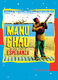 Manu Chao: Proxima Estaci�n: Piano  Vocal  Guitar: Artist Songbook