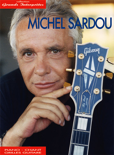 Michel Sardou: Sardou - Collection Grands Interprètes: Piano  Vocal  Guitar: