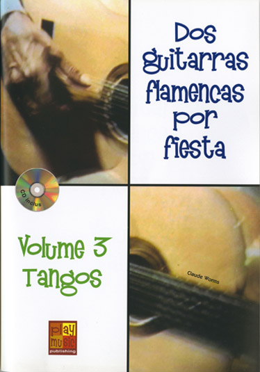 Claude Worms: 2 Guitarras Flamencas 3: Guitar: Instrumental Album