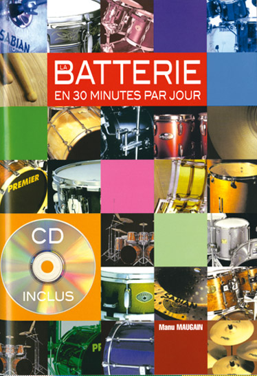Manu Maugain: Batterie 30 Mins: Drum Kit: Instrumental Tutor