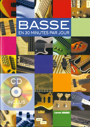 L. Monnier: La Basse en 30 minutes par jour: Guitar: Instrumental Tutor