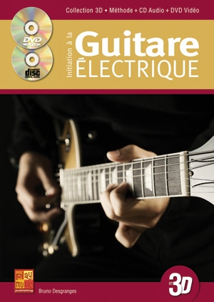 Bruno Desgranges: Initation  la Guitare Electrique 3D: Guitar: Instrumental
