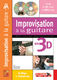 Emmanuel Devignac: Improvisation a La Guitare 3D: Guitar: Instrumental Tutor